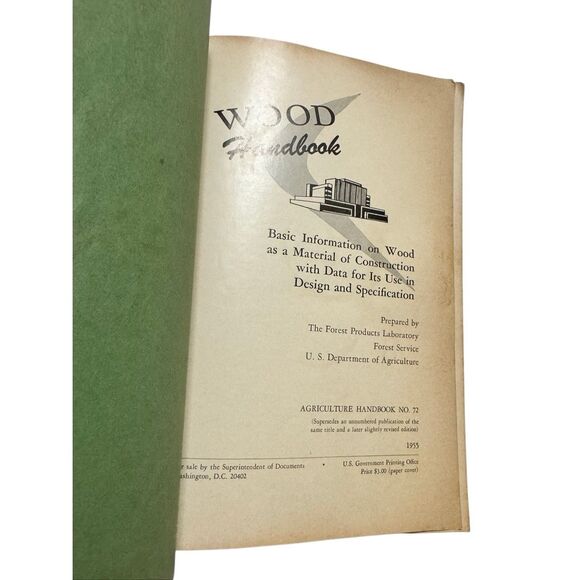 Wood Handbook - No. 72 U.S. Department of Agriculture Forest Service 1955 PB - Picture 5 of 8